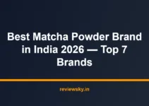 Best Matcha Powder Brand in India 2026 — Top 7 Brands Best Matcha Powder Brand in India 2026 — Top 7 Brands