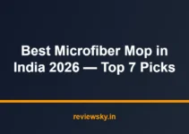 Best Microfiber Mop in India 2026 — Top 7 Picks Best Microfiber Mop in India 2026 — Top 7 Picks