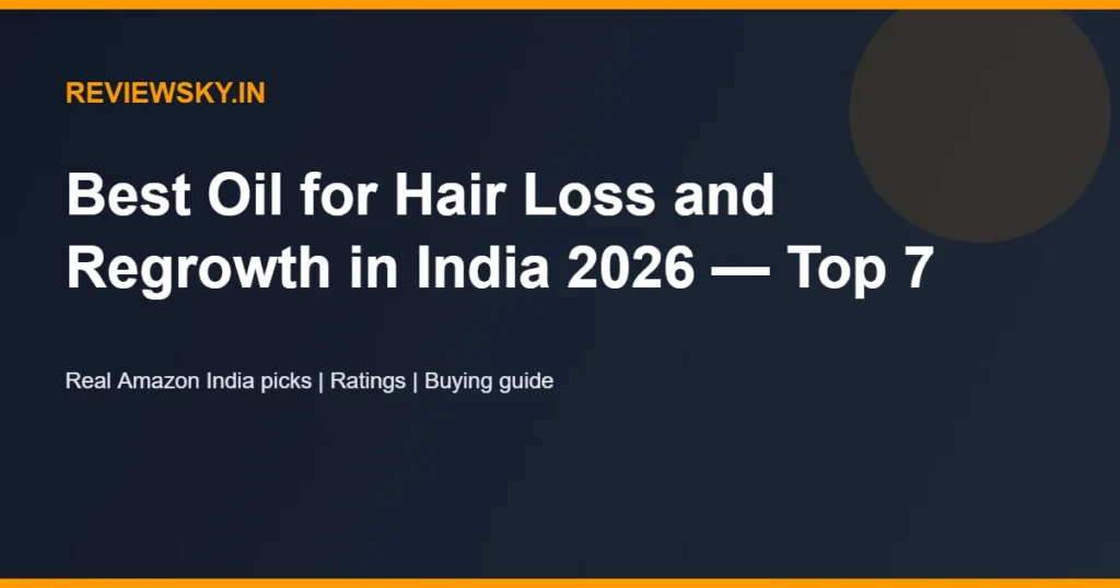 oil for hair loss and regrowth