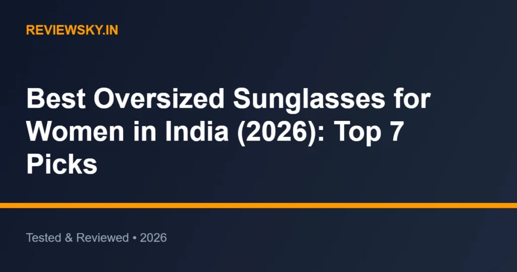 oversized sunglasses for women