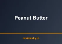 Best Peanut Butter in India 2026 — Top 8 Picks Reviewed Best Peanut Butter in India 2026 — Top 8 Picks Reviewed