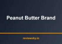 Best Peanut Butter Brand in India 2026 — Top 7 Compared Best Peanut Butter Brand in India 2026 — Top 7 Compared