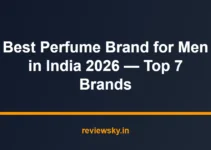 Best Perfume Brand for Men in India 2026 — Top 7 Brands Best Perfume Brand for Men in India 2026 — Top 7 Brands