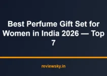 Best Perfume Gift Set for Women in India 2026 — Top 7