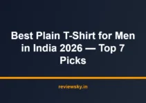 Best Plain T-Shirt for Men in India 2026 — Top 7 Picks
