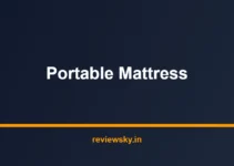 Best Portable Mattress in India 2026 — Top 7 Picks Reviewed