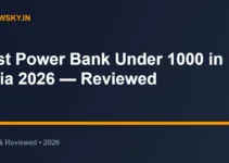 Best Power Bank Under 1000 in India 2026 — Reviewed