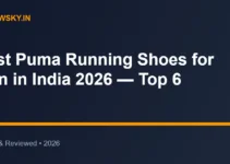 Best Puma Running Shoes for Men in India 2026 — Top 6 Best Puma Running Shoes for Men in India 2026 — Top 6