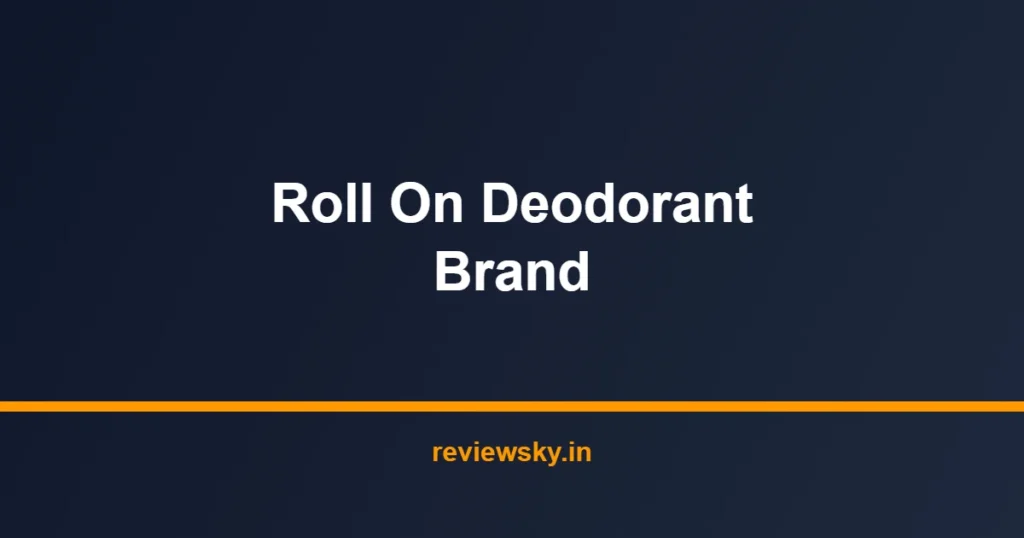 roll on deodorant brand