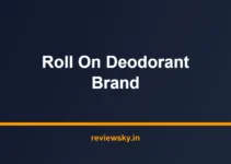 Best Roll On Deodorant Brand in India 2026 — Top 7 Brands Best Roll On Deodorant Brand in India 2026 — Top 7 Brands