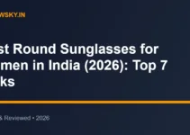 Best Round Sunglasses for Women in India (2026): Top 7 Picks Best Round Sunglasses for Women in India (2026): Top 7 Picks