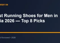 Best Running Shoes for Men in India 2026 — Top 8 Picks Best Running Shoes for Men in India 2026 — Top 8 Picks