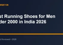 Best Running Shoes for Men Under 2000 in India 2026 Best Running Shoes for Men Under 2000 in India 2026