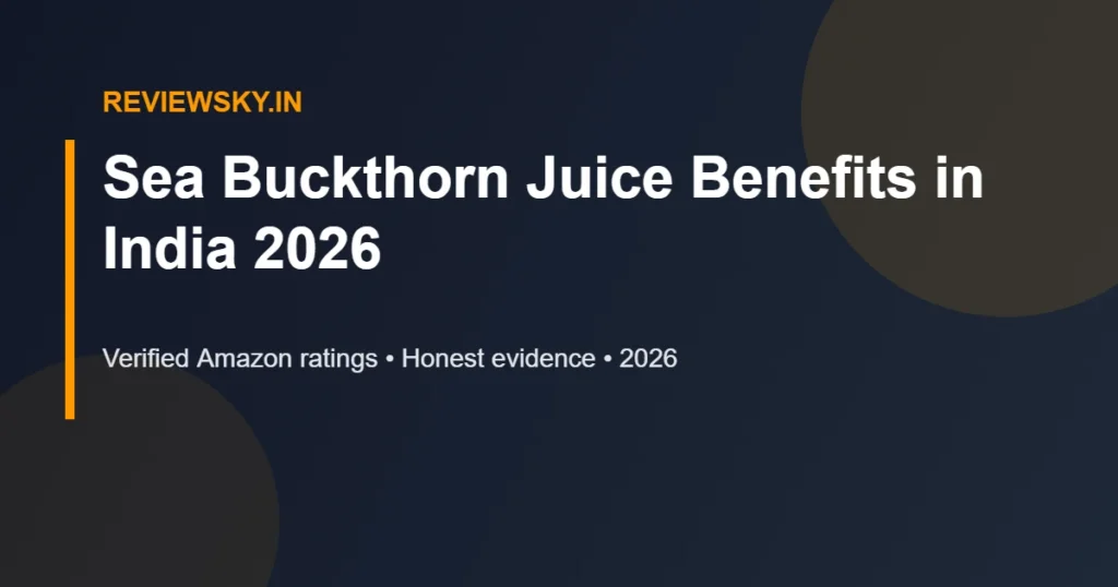 sea buckthorn juice benefits
