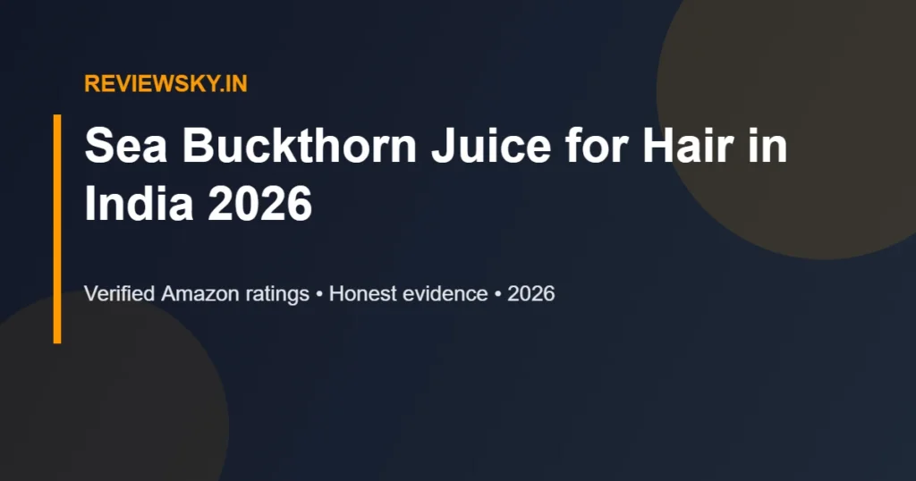 sea buckthorn juice for hair