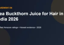 Sea Buckthorn Juice for Hair in India 2026 — Full Guide