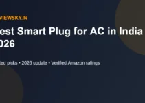 Best Smart Plug for AC in India 2026 — Top 6 Picks Best Smart Plug for AC in India 2026 — Top 6 Picks