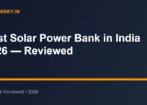 Best Solar Power Bank in India 2026 — Reviewed