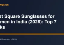 Best Square Sunglasses for Women in India (2026): Top 7 Picks
