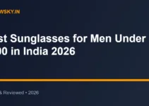 Best Sunglasses for Men Under 1000 in India 2026 Best Sunglasses for Men Under 1000 in India 2026