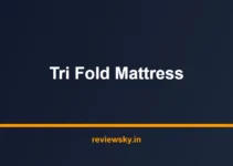 Best Tri Fold Mattress in India 2026 — Top 7 Picks Reviewed Best Tri Fold Mattress in India 2026 — Top 7 Picks Reviewed
