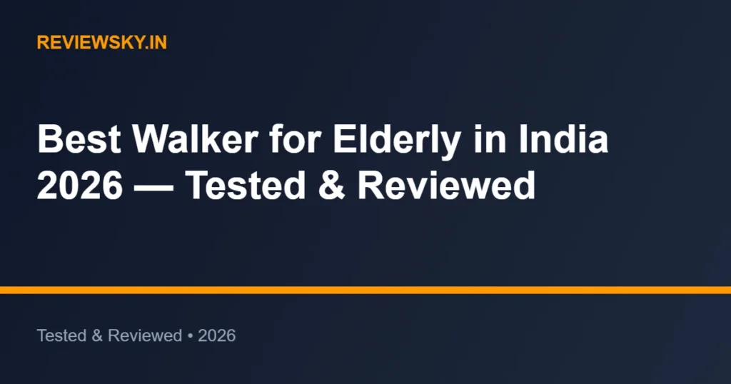 walker for elderly