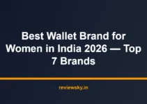Best Wallet Brand for Women in India 2026 — Top 7 Brands Best Wallet Brand for Women in India 2026 — Top 7 Brands