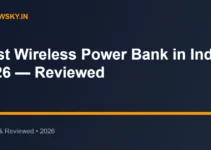 Best Wireless Power Bank in India 2026 — Reviewed