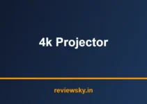 Best 4K Projector in India 2026 — Top 7 Picks Reviewed Best 4K Projector in India 2026 — Top 7 Picks Reviewed