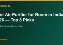 Best Air Purifier for Room in India 2026 — Top 8 Picks Best Air Purifier for Room in India 2026 — Top 8 Picks