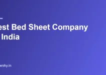 Best Bed Sheet Company in India 2026 — Top 8 Makers Best Bed Sheet Company in India 2026 — Top 8 Makers