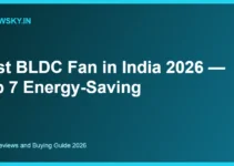 Best BLDC Fan in India 2026 — Top 7 Energy-Saving Best BLDC Fan in India 2026 — Top 7 Energy-Saving