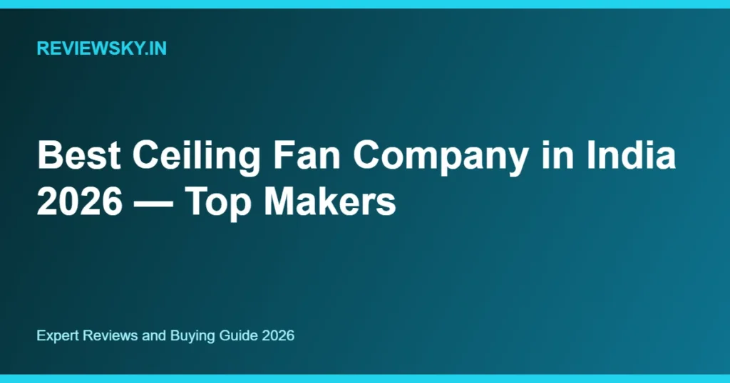 best ceiling fan company in india