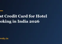 Best Credit Card for Hotel Booking in India 2026 Best Credit Card for Hotel Booking in India 2026