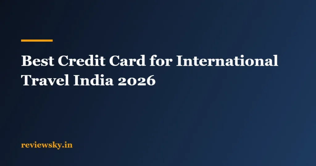 best credit card for international travel