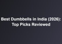 Best Dumbbells in India (2026): Top Picks Reviewed