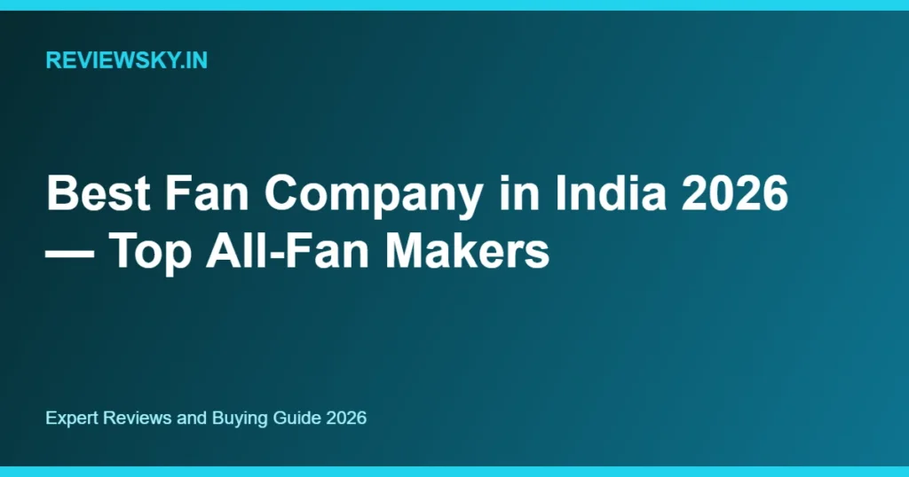 best fan company in india