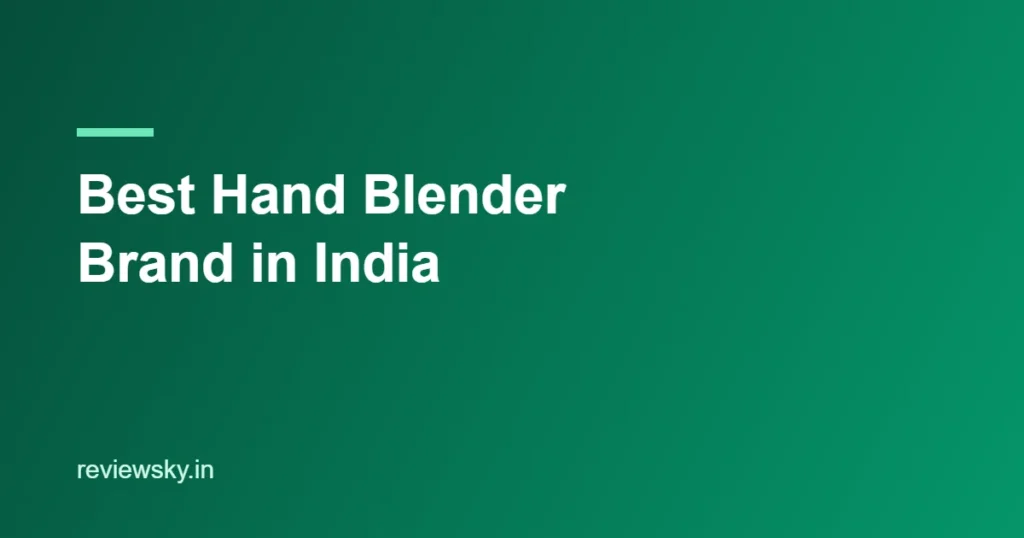 best hand blender brand in india