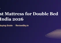 Best Mattress for Double Bed in India 2026 — Top 8 Picks Best Mattress for Double Bed in India 2026 — Top 8 Picks