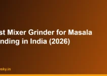 Best Mixer Grinder for Masala Grinding in India (2026)