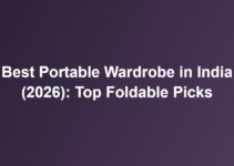Best Portable Wardrobe in India (2026): Top Foldable Picks