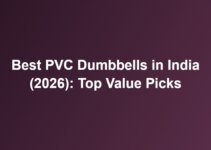 Best PVC Dumbbells in India (2026): Top Value Picks Best PVC Dumbbells in India (2026): Top Value Picks