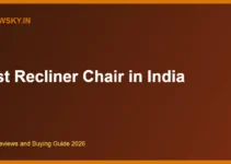 Best Recliner Chair in India 2026 — Top 8 Single Seaters Best Recliner Chair in India 2026 — Top 8 Single Seaters