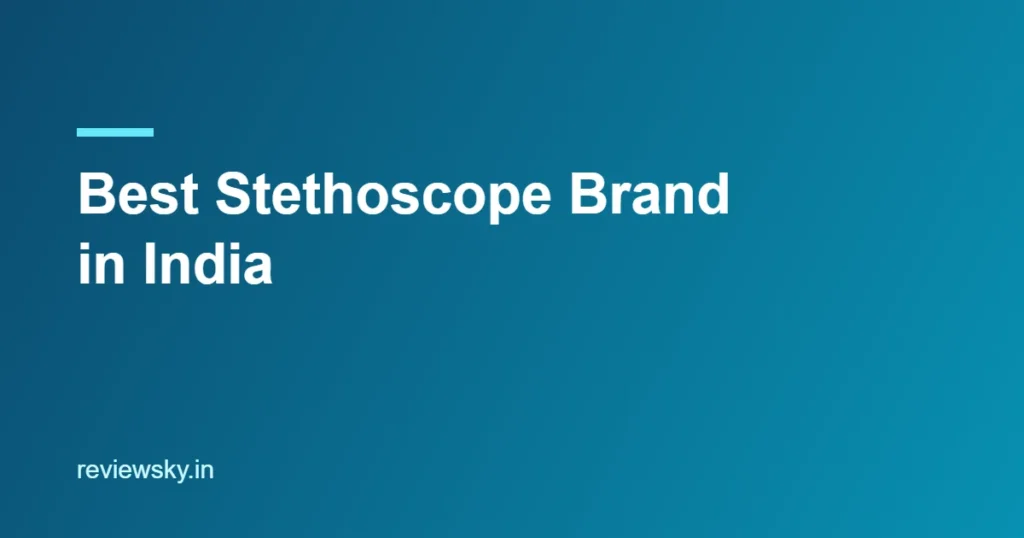 best stethoscope brand in india