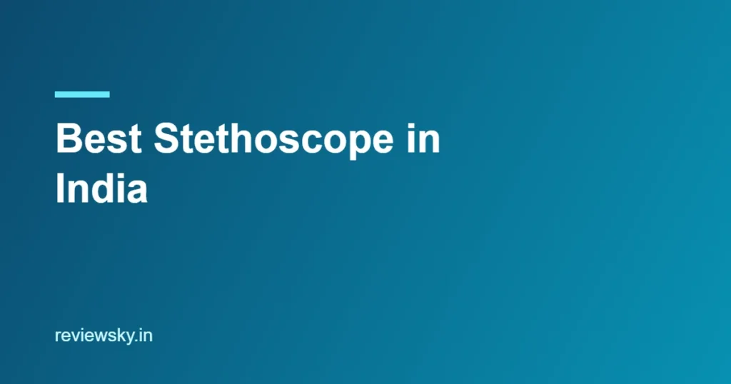 best stethoscope in india