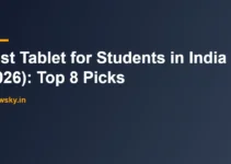 Best Tablet for Students in India (2026): Top 8 Picks