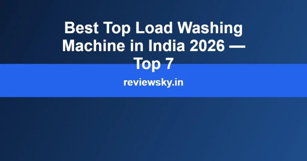 best top load washing machine in india