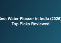 Best Water Flosser in India (2026): Top Picks Reviewed Best Water Flosser in India (2026): Top Picks Reviewed