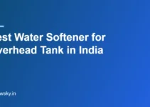 Best Water Softener for Overhead Tank in India 2026 — Top 8 Best Water Softener for Overhead Tank in India 2026 — Top 8