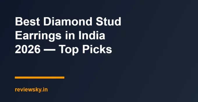 Best Diamond Stud Earrings in India 2026 — Top Picks